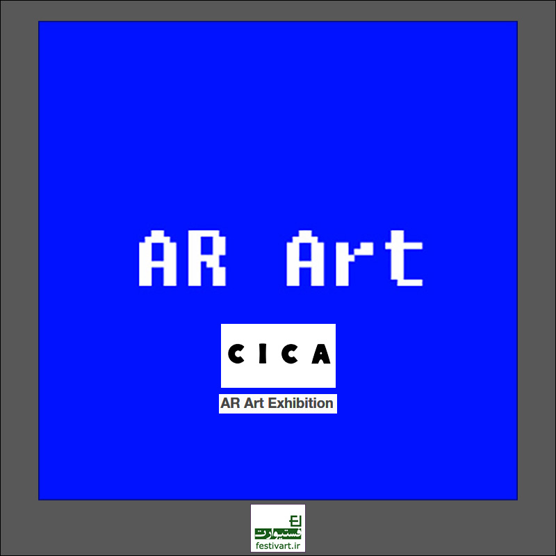 CICA Call for Artists: AR Art Exhibition