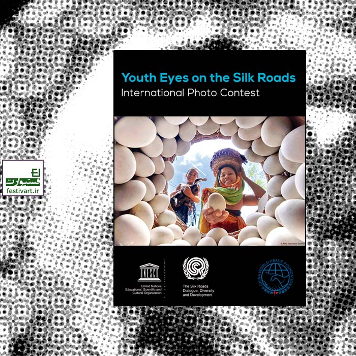 Youth Eyes on the Silk Roads International Photo Contest