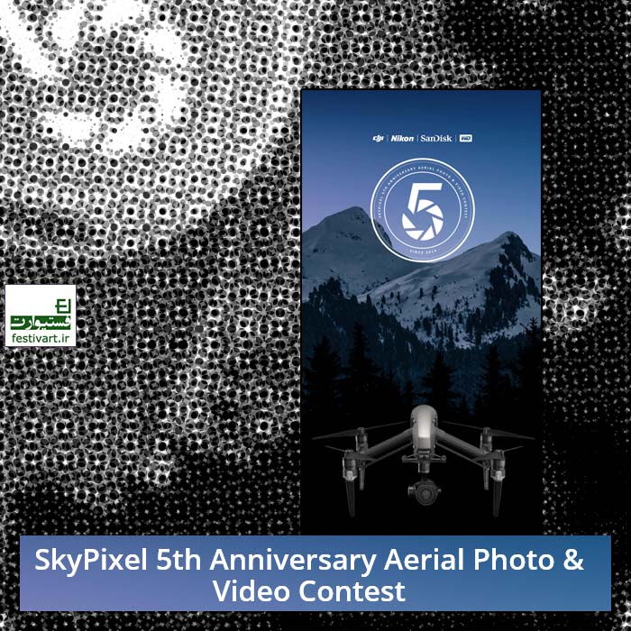 SkyPixel 5th Anniversary Aerial Photo & Video Contest