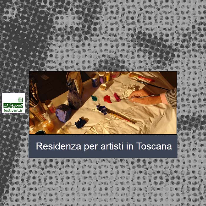 Residenza per artisti in Toscana