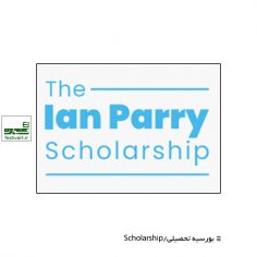فراخوان بورسیه تحصیلی Ian Parry ۲۰۲۰