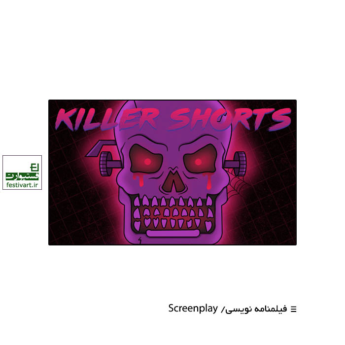 Killer Shorts Horror Short Screenplay Competition 2020